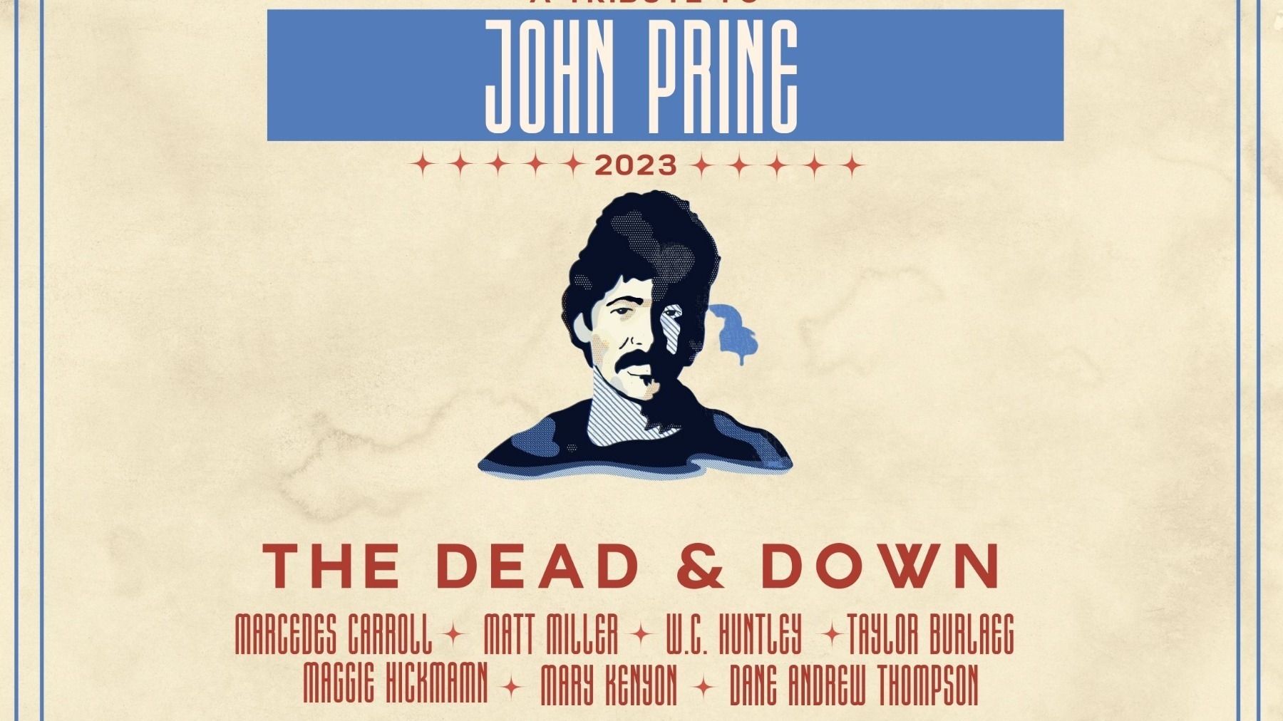 A Tribute to John Prine Featuring the Dead & Down