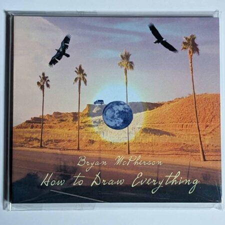 Bryan McPherson - How To Draw Everything CD